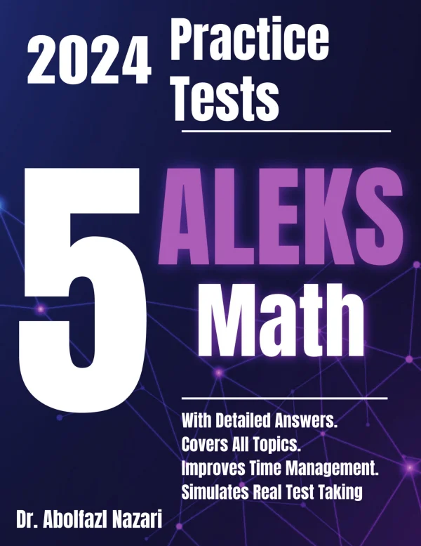 5 Full-Length Practice Tests for ALEKS Math: Realistic Tests with ...
