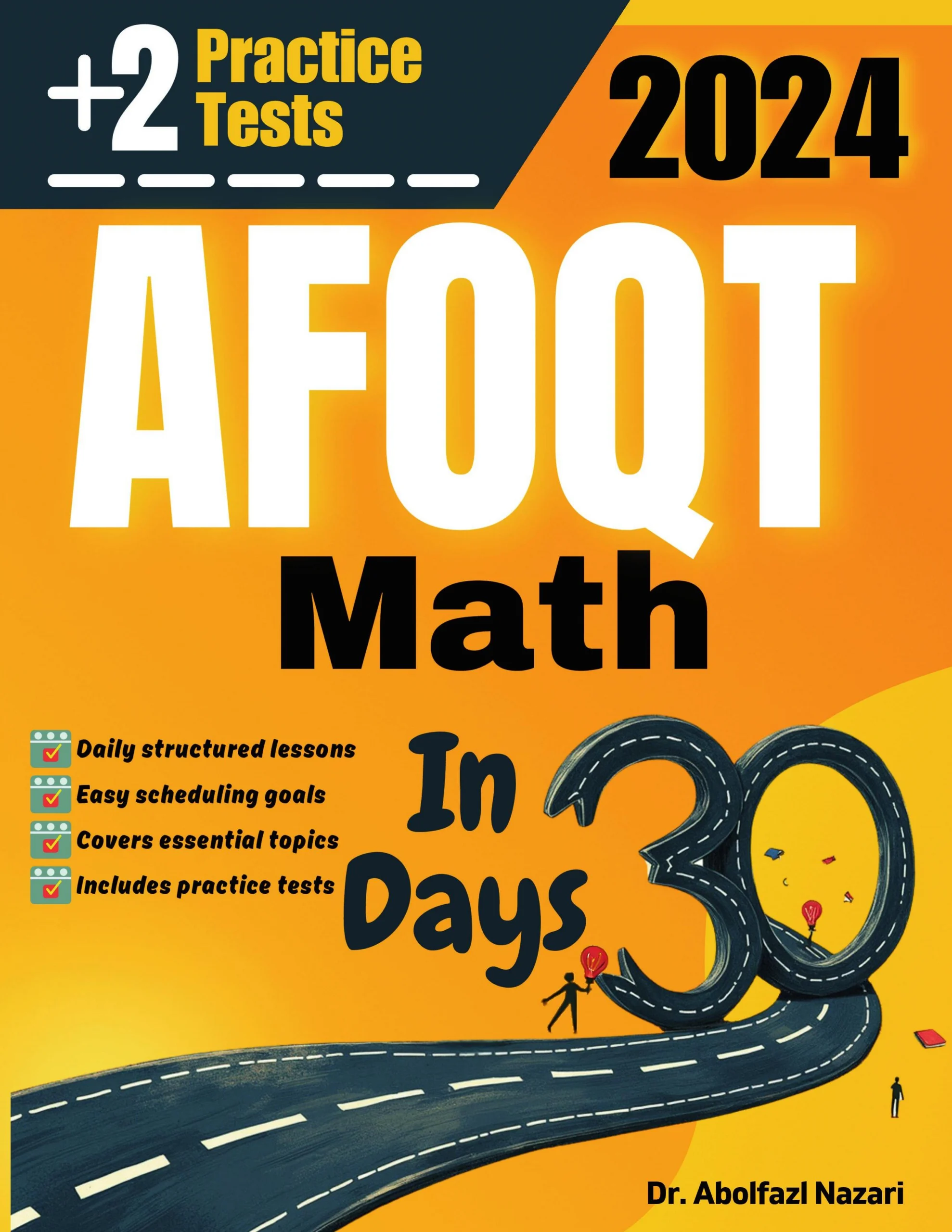 AFOQT Math Test Prep in 30 Days: Complete study Guide and Test Tutor for AFOQT Mathematics. The Ultimate Test Tutor for Beginners and Pros + two practice tests
