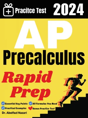 AP Precalculus Rapid Prep: Prep Book with Key Points, Examples, and Formula Sheet + One Full Length Practice Test