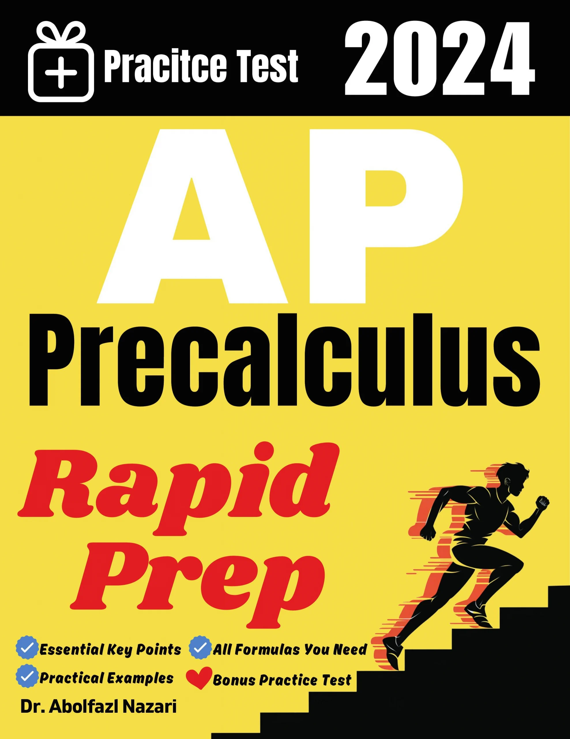 AP Precalculus Rapid Prep: Prep Book with Key Points, Examples, and Formula Sheet + One Full Length Practice Test
