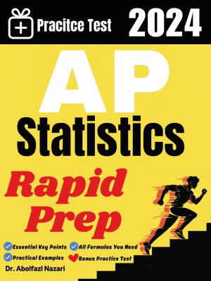 AP Statistics Rapid Prep: Prep Book with Key Points, Examples, and Formula Sheet + One Full Length Practice Test