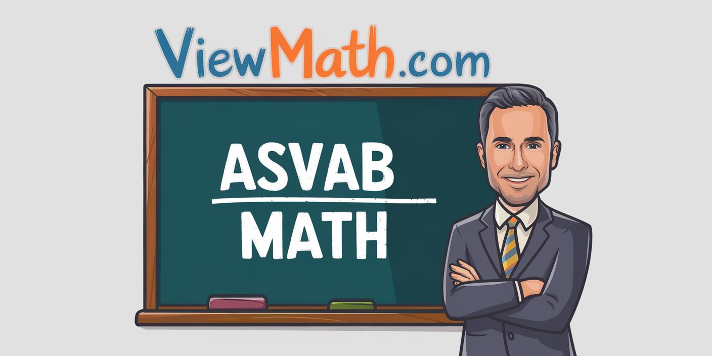 ASVAB Math Success: Textbooks, Study Guides, Workbooks, and Practice Tests