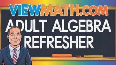 Ace Adult Algebra Refresher: Practice Tests, Workbooks, Study Guides, and Cheat Sheets