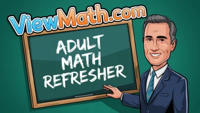 Adult Math Refresher Toolkit: Textbooks, Workbooks, Study Guides, and Formula Sheets