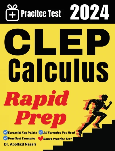 CLEP Calculus Rapid Prep: Prep Book with Key Points, Examples, and Formula Sheet + One Full Length Practice Test