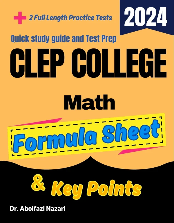 CLEP College Math Formula Sheet and Key Points: Quick Study Guide and ...