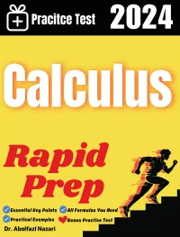Calculus Rapid Prep: Prep Book with Key Points, Examples, and Formula Sheet + One Full Length Practice Test