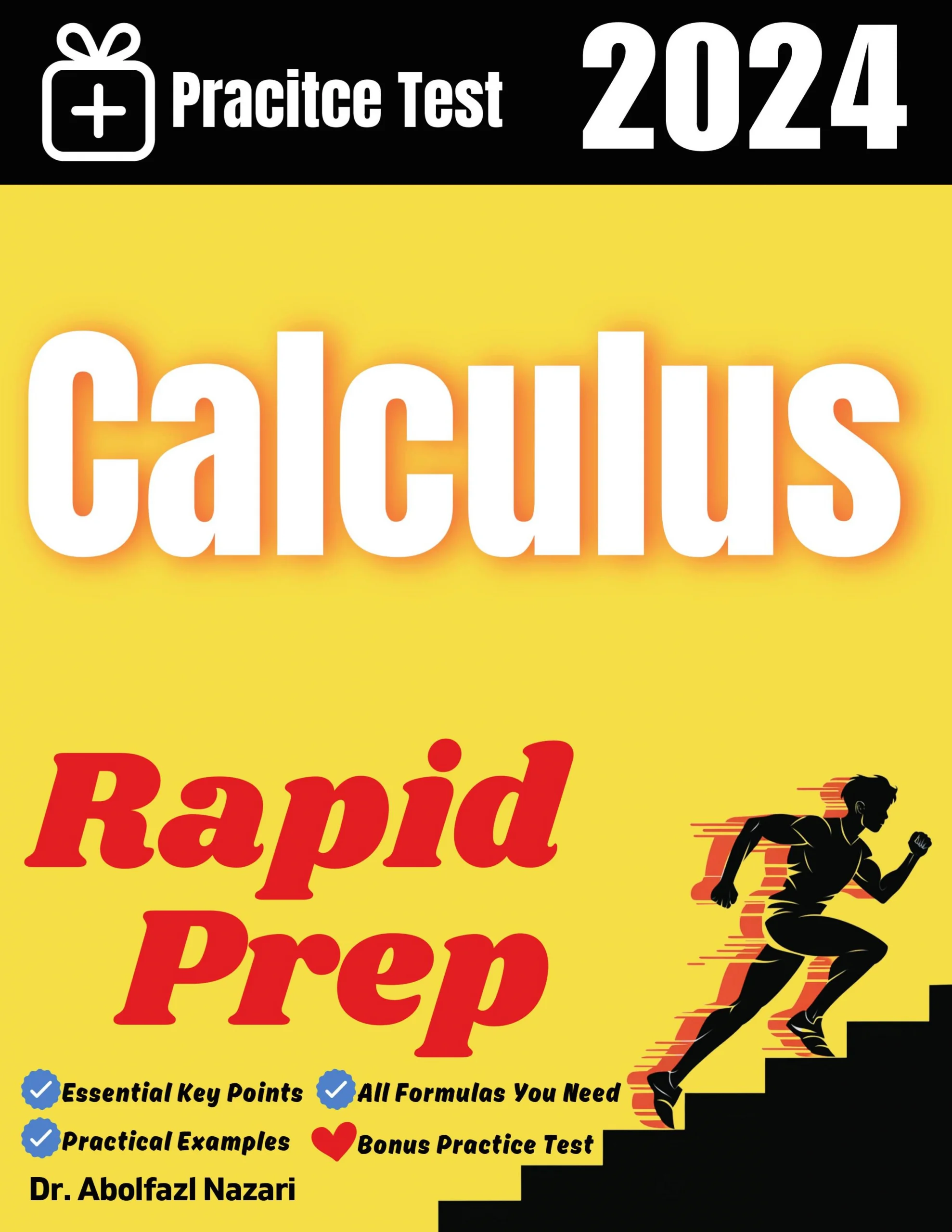 Calculus Rapid Prep: Prep Book with Key Points, Examples, and Formula Sheet + One Full Length Practice Test