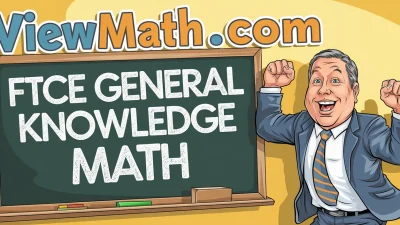 FTCE General Knowledge Math Resources: Workbooks, Study Guides, Formula Sheets, and Practice Tests