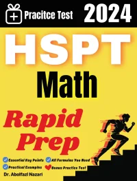 HSPT Math Rapid Prep: Prep Book with Key Points, Examples, and Formula Sheet + One Full Length Practice Test