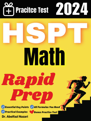 HSPT Math Rapid Prep: Prep Book with Key Points, Examples, and Formula Sheet + One Full Length Practice Test
