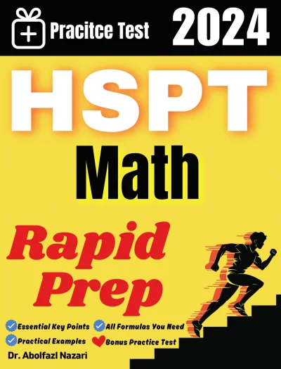 HSPT Math Rapid Prep: Prep Book with Key Points, Examples, and Formula Sheet + One Full Length Practice Test