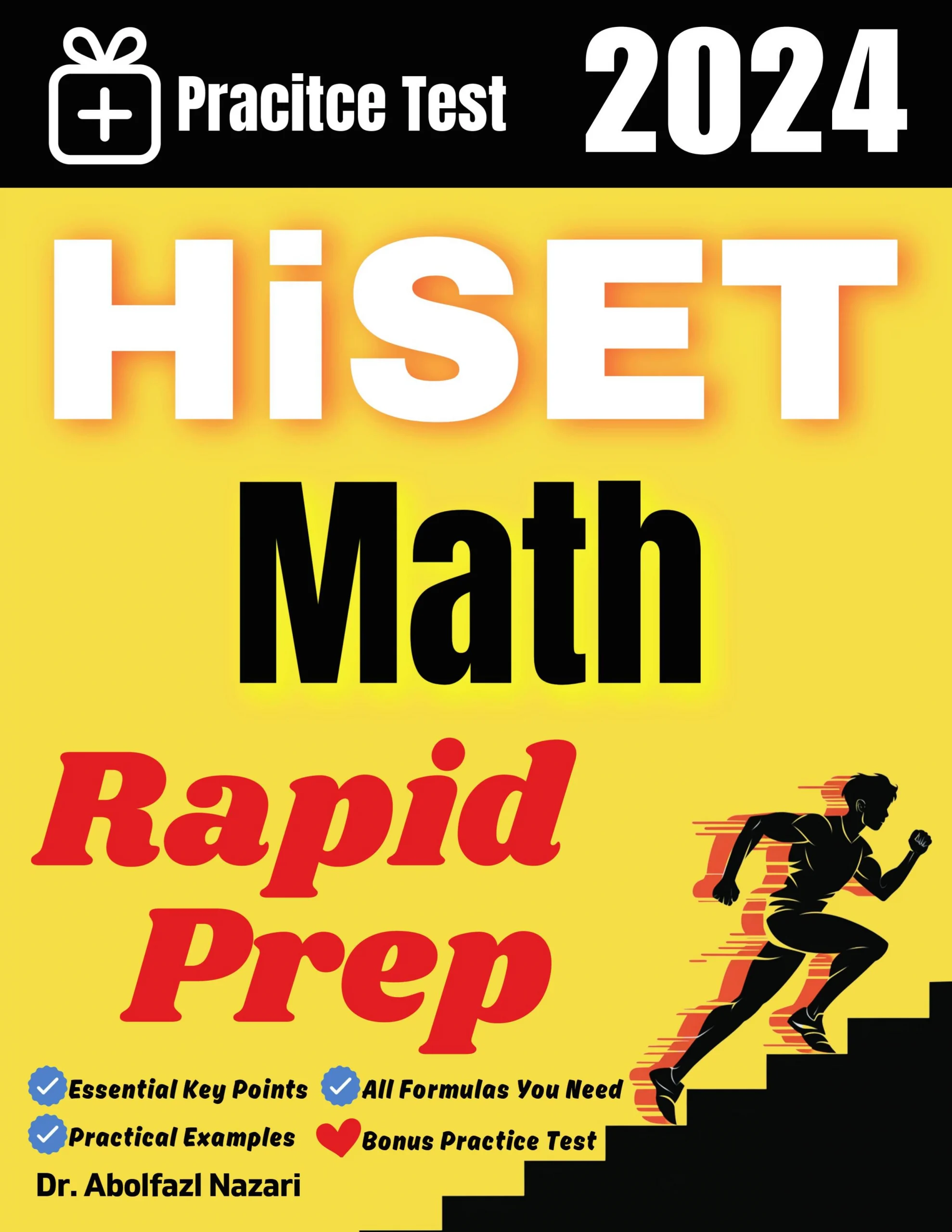 HiSET Math Made Easy: Study Guide to Ace your Test With Key Points, Examples, and Practices