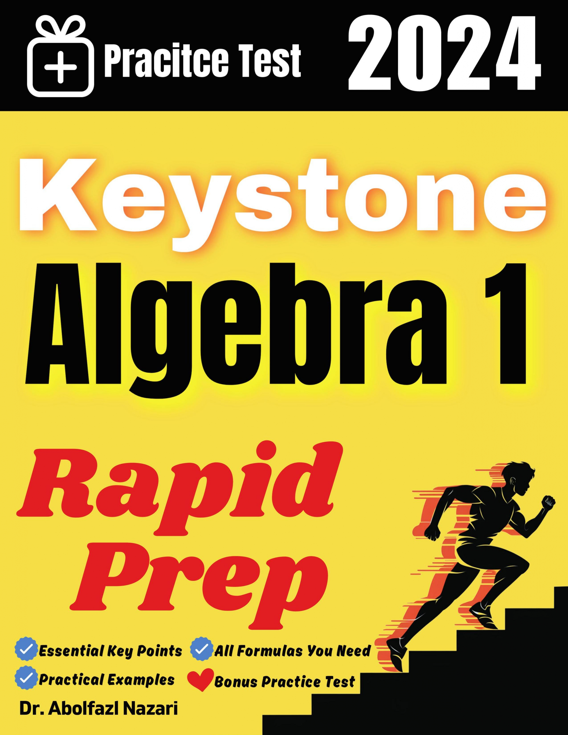 Keystone Algebra 1 Rapid Prep: Prep Book with Key Points, Examples, and Formula Sheet + One Full Length Practice Test