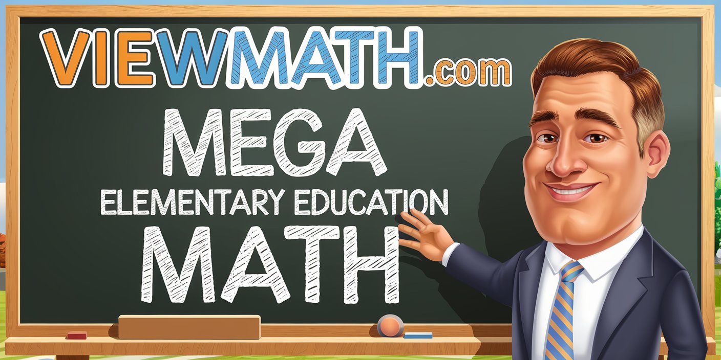 MEGA Elementary Education Math Resources: Workbooks, Study Guides, Formula Sheets, and Practice Tests
