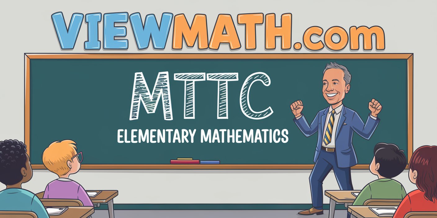 MTTC Elementary Mathematics Resources: Workbooks, Study Guides, Formula Sheets, and Practice Tests