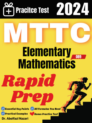MTTC Mathematics (Elementary) (089) Rapid Prep: Prep Book with Key Points, Examples, and Formula Sheet + One Full Length Practice Test