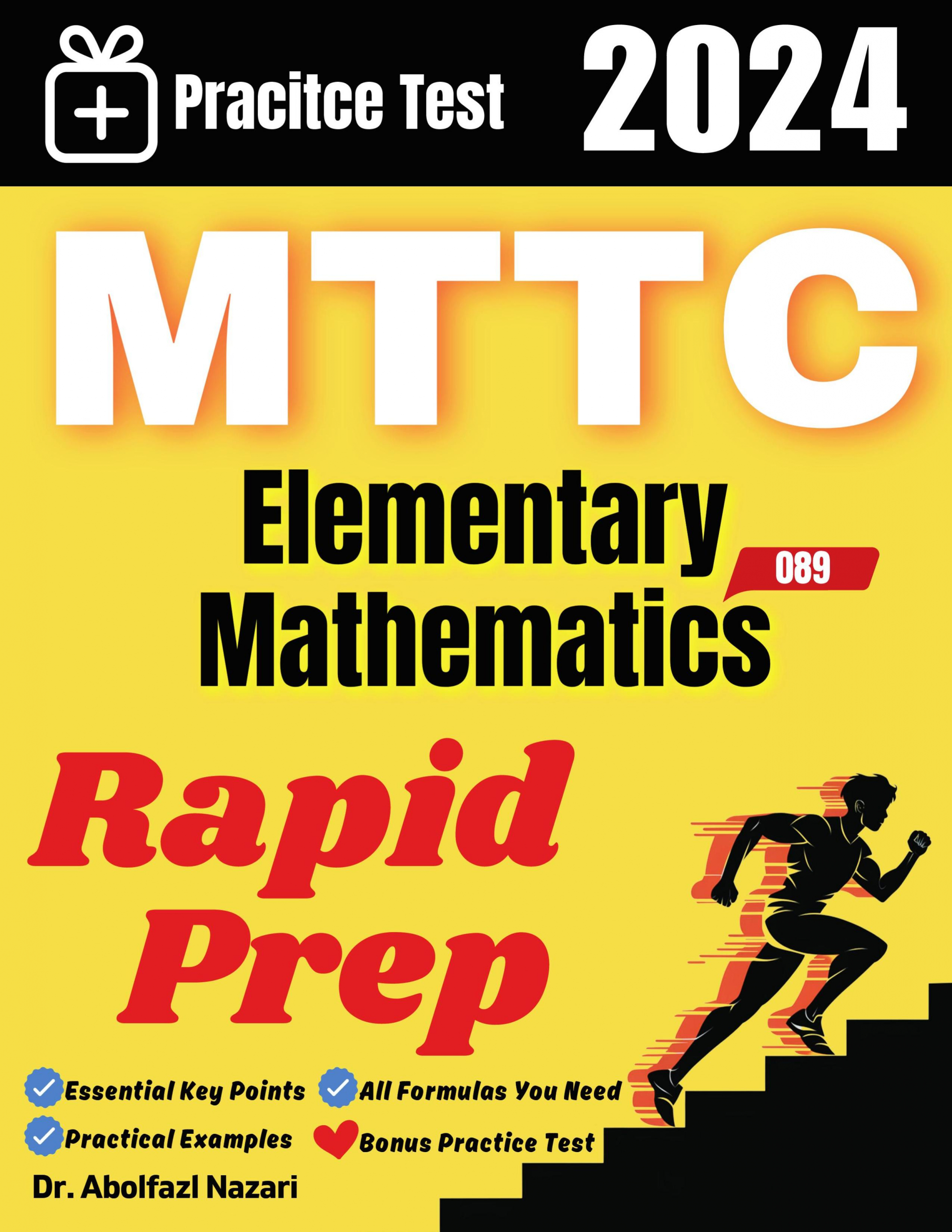 MTTC Mathematics (Elementary) (089) Rapid Prep: Prep Book with Key Points, Examples, and Formula Sheet + One Full Length Practice Test