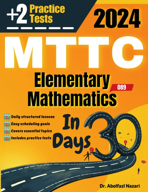 Test Day Math MTTC Mathematics (Elementary) (089) Test Prep in 30 Days: Complete ...
