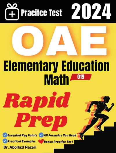 OAE Elementary Education Math (019) Rapid Prep: Prep Book with Key Points, Examples, and Formula Sheet + One Full Length Practice Test