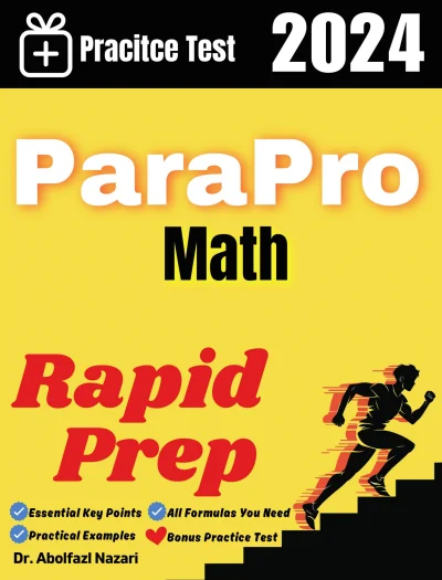 ParaPro Math Rapid Prep: Prep Book with Key Points, Examples, and Formula Sheet + One Full Length Practice Test
