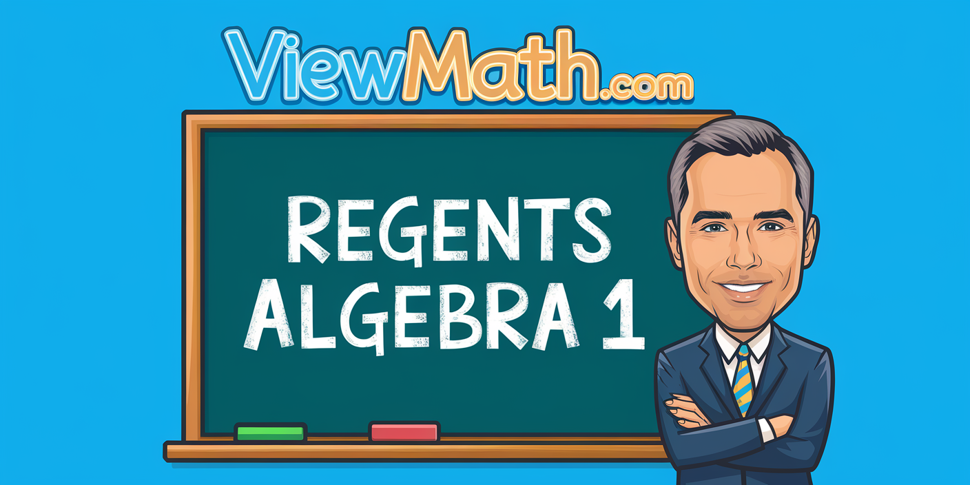 Regents Algebra 1 Prep: Textbooks, Workbooks, Study Guides, and Cheat Sheets