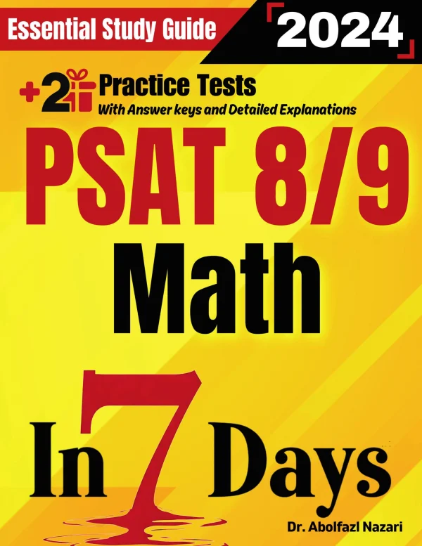 PSAT 8/9 Math Prep in 7 Days: Essential Study Guide and Prep Book ...
