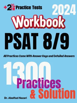 PSAT 8/9 Math Workbook: Comprehensive Math Practices and Solutions: The Ultimate Test Prep Book with Two Full-Length Practice Tests