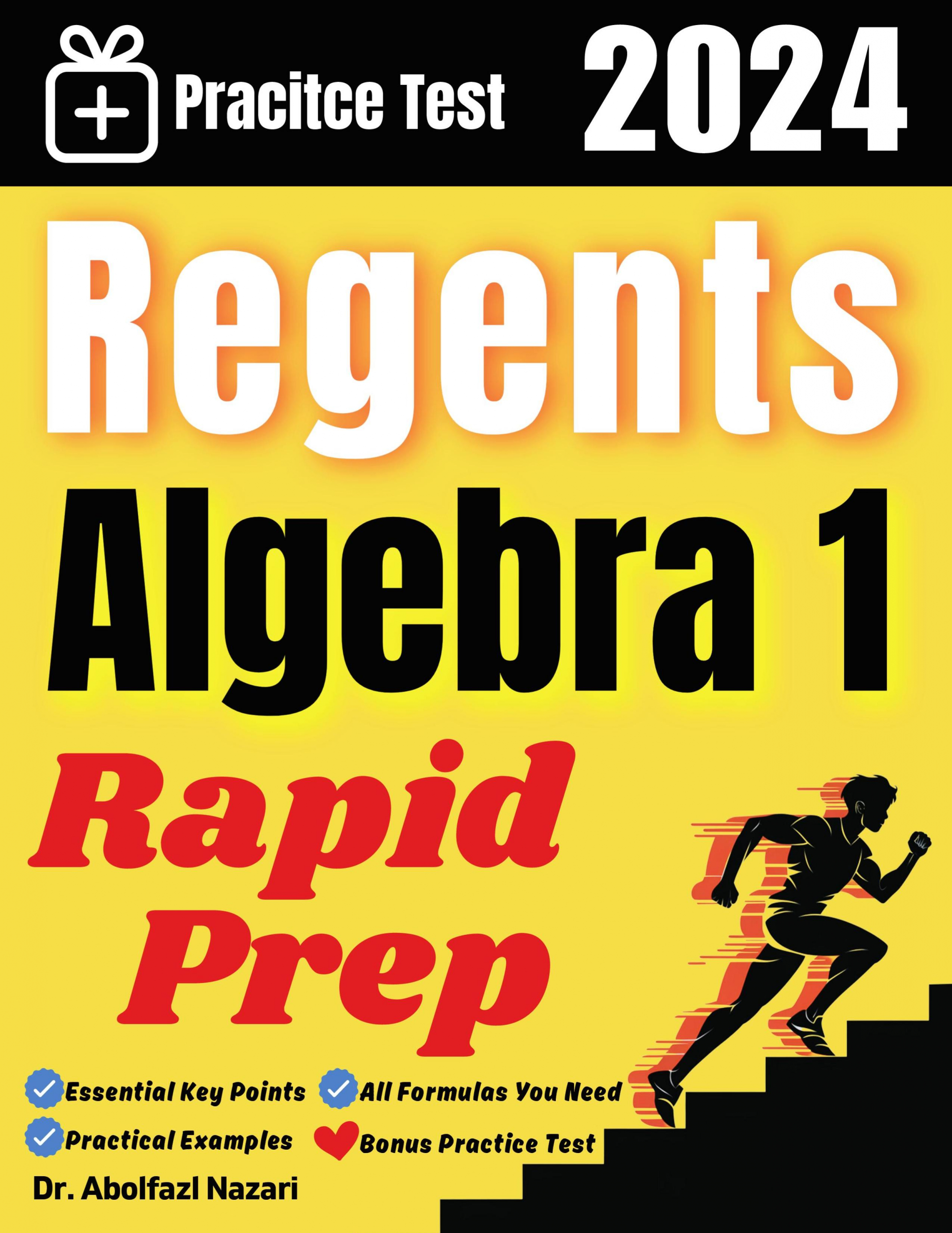 Regents Algebra 1 Rapid Prep: Prep Book with Key Points, Examples, and Formula Sheet + One Full Length Practice Test