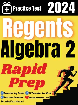 Regents Algebra 2 Rapid Prep: Prep Book with Key Points, Examples, and Formula Sheet + One Full Length Practice Test