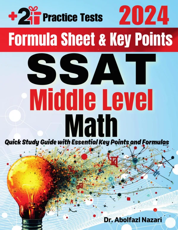 SSAT Middle Level Math Formula Sheet and Key Points: Quick Study Guide ...