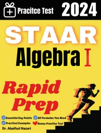 STAAR Algebra I Rapid Prep: Prep Book with Key Points, Examples, and Formula Sheet + One Full Length Practice Test