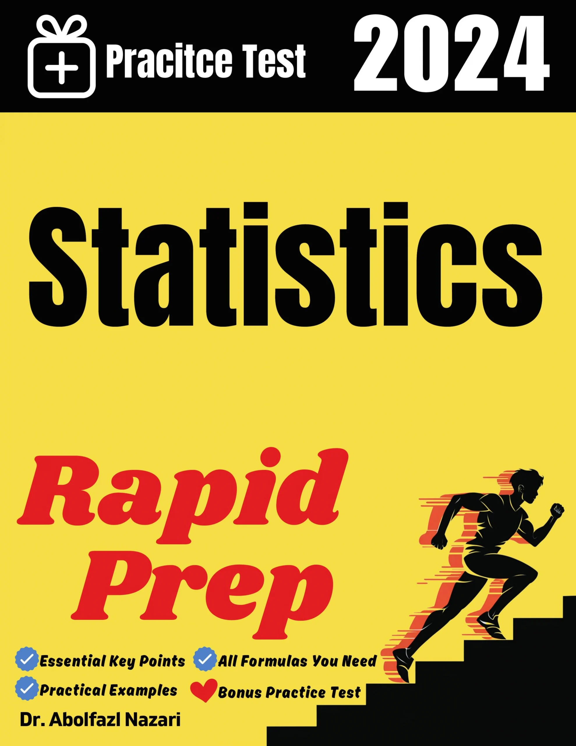 Statistics Rapid Prep: Prep Book with Key Points, Examples, and Formula Sheet + One Full Length Practice Test