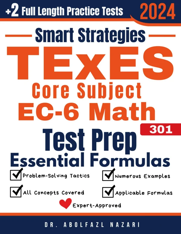 Texes Example TExES Core Subject EC-6 Math (391) Prep with Smart Strategies and ...
