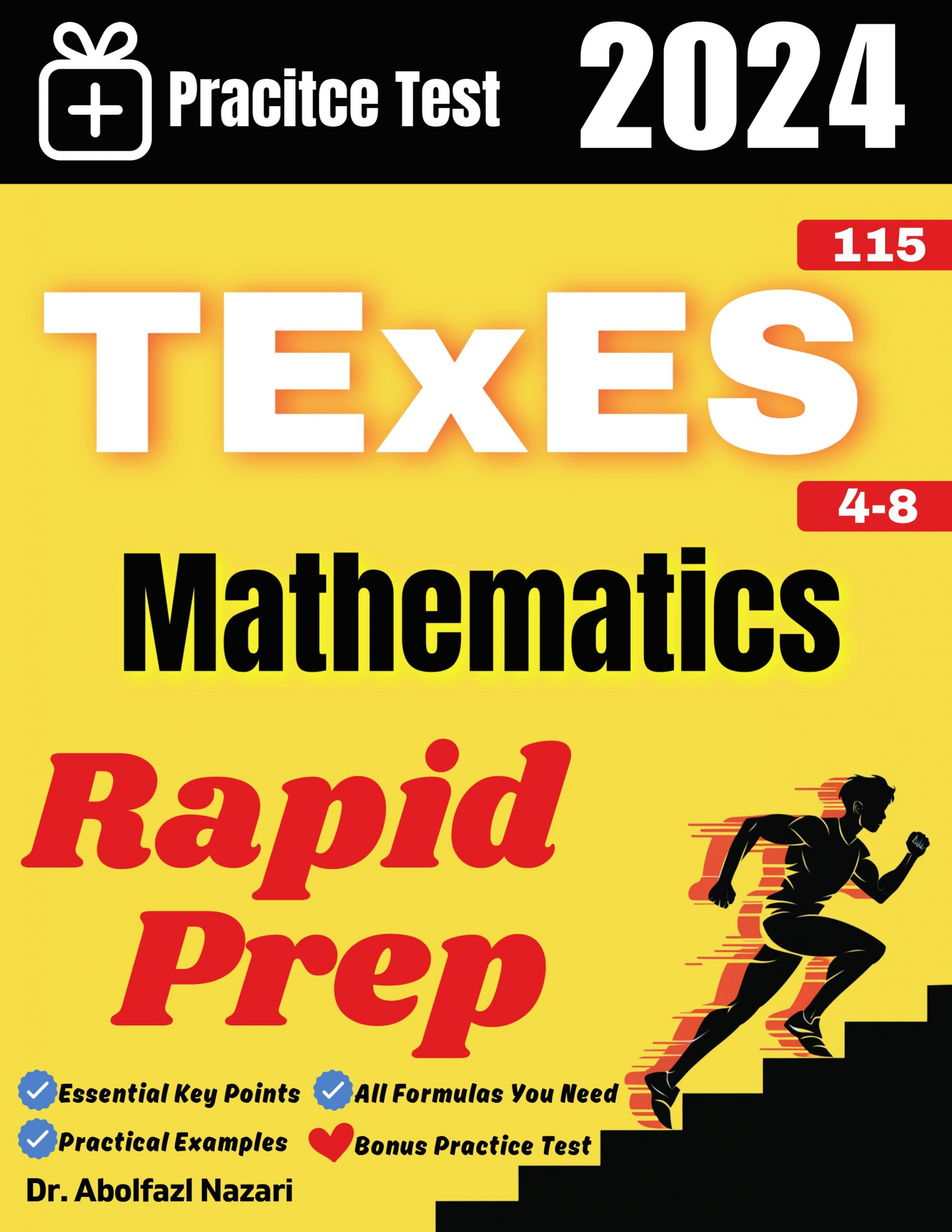 TExES Mathematics 4-8 (115) Rapid Prep: Prep Book with Key Points, Examples, and Formula Sheet + One Full Length Practice Test