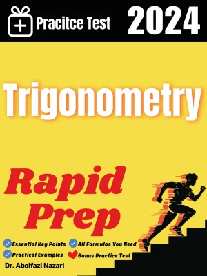 Trigonometry Rapid Prep: Prep Book with Key Points, Examples, and Formula Sheet + One Full Length Practice Test