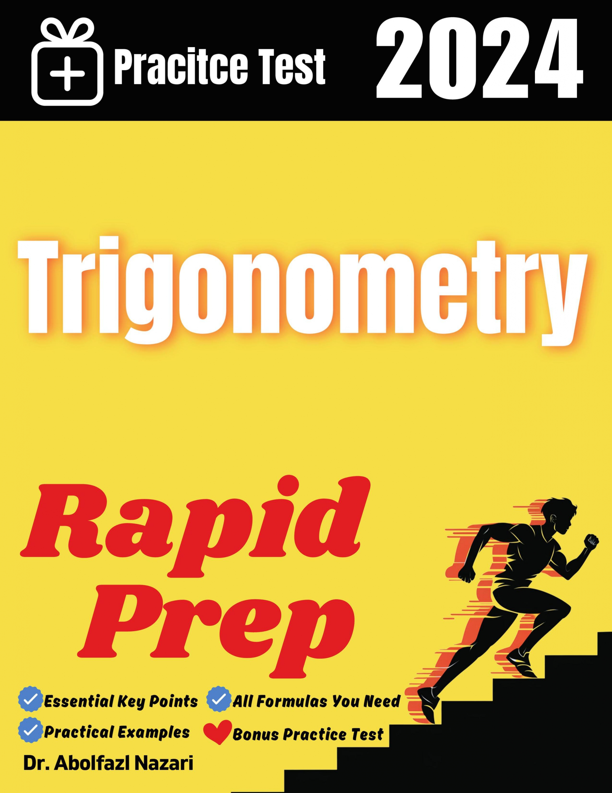 Trigonometry Rapid Prep: Prep Book with Key Points, Examples, and Formula Sheet + One Full Length Practice Test