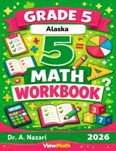 Alaska AK STAR Grade 5 Math Workbook