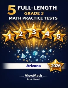 5 Full-Length Arizona AASA Grade 3 Math Practice Tests