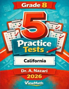 5 Full-Length California CAASPP Grade 8 Math Practice Tests