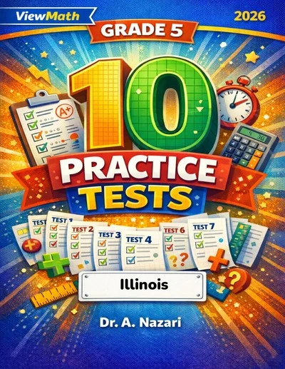 10 Illinois IAR Grade 5 Math Practice Tests