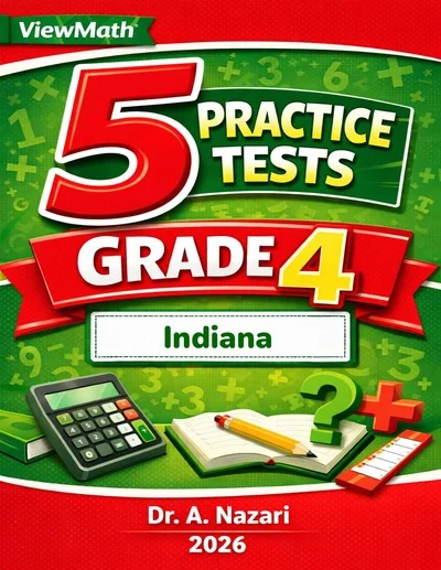 5 Full-Length Indiana ILEARN Grade 4 Math Practice Tests