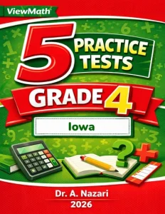 5 Full-Length Iowa ISASP Grade 4 Math Practice Tests