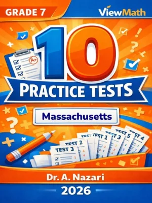 10 Massachusetts MCAS Grade 7 Math Practice Tests