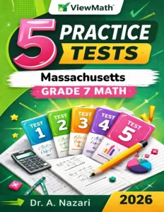 5 Full-Length Massachusetts MCAS Grade 7 Math Practice Tests