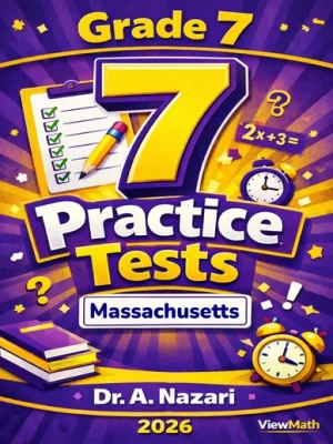 7 Massachusetts MCAS Grade 7 Math Practice Tests
