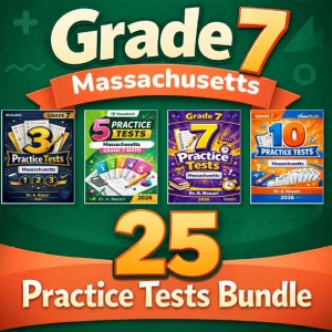 Massachusetts Grade 7 Math Practice Tests Bundle: 25 Unique Full-Length Tests