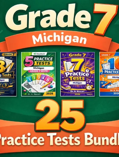 Michigan Grade 7 Math Practice Tests Bundle: 25 Unique Full-Length Tests