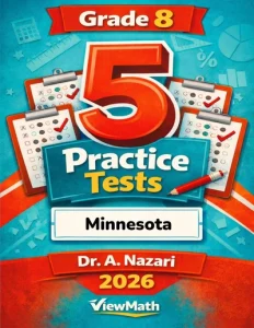 5 Full-Length Minnesota MCA Grade 8 Math Practice Tests