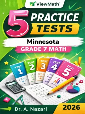 5 Full-Length Minnesota MCA Grade 7 Math Practice Tests